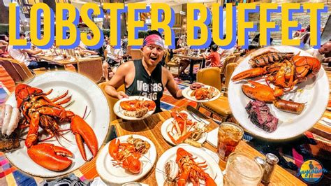 all you can eat lobster las vegas.